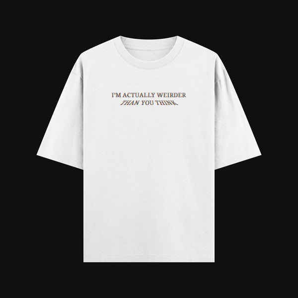 weirder T-Shirt "WHITE"